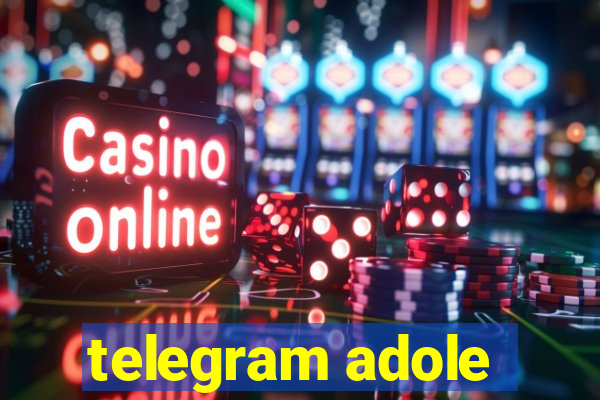 telegram adole